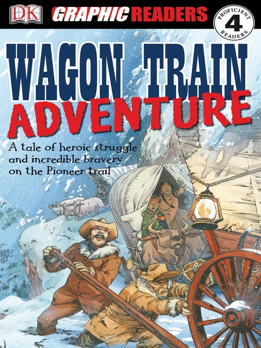 Title details for Wagon Train Adventure by John Kelly - Available